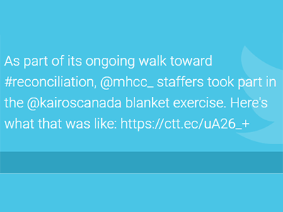 "As part of its ongoing walk toward #reconciliation, @mhcc_ staffers took part in the @kairoscanada blanket exercise. Here's what that was like: https://ctt.ec/uA26_+